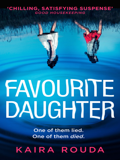 Title details for Favourite Daughter by Kaira Rouda - Available